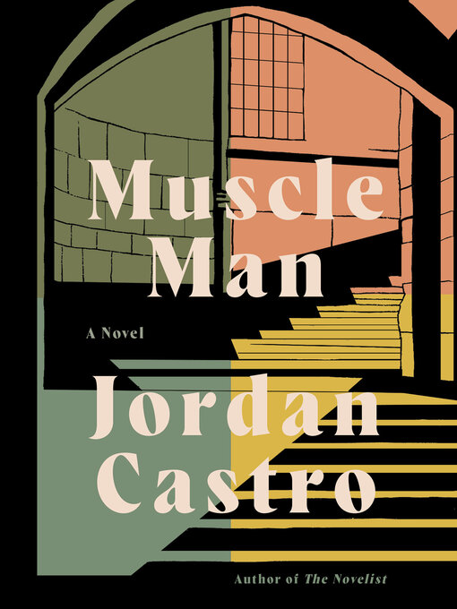 Title details for Muscle Man by Jordan Castro - Available
